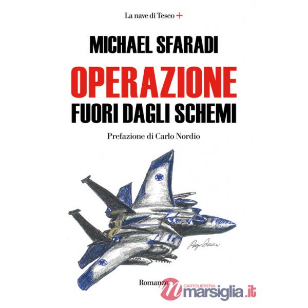 Operazione fuori dagli schemi