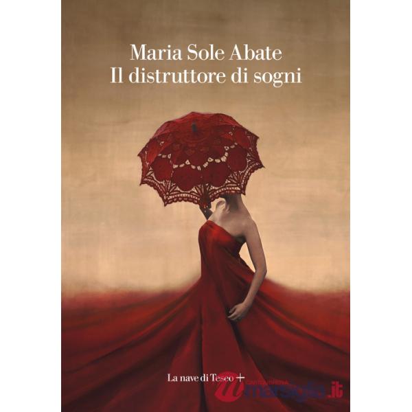 Distruttore di sogni (Il)