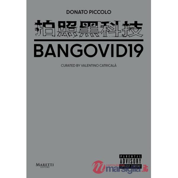 Bangovid19. Ediz. italiana e inglese