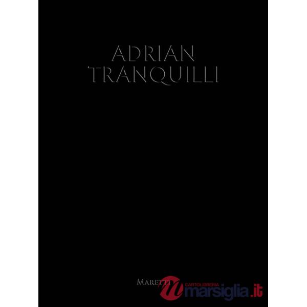Adrian Tranquilli. Ediz. italiana e inglese
