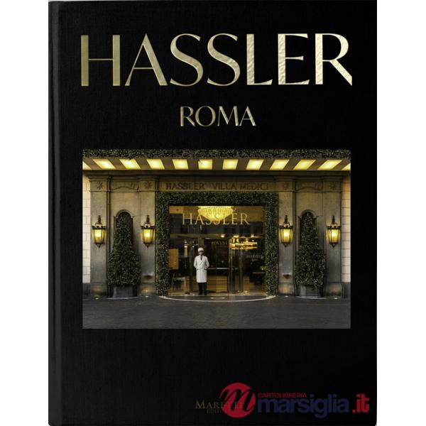 Hassler. Roma. Ediz. italiana e inglese
