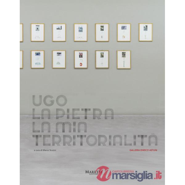 Ugo La Pietra. La mia territorialità. Ediz. multilingue