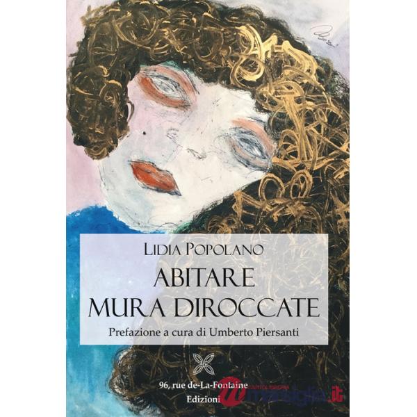 Abitare mura diroccate