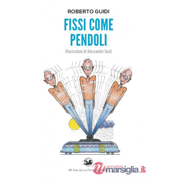 Fissi come pendoli