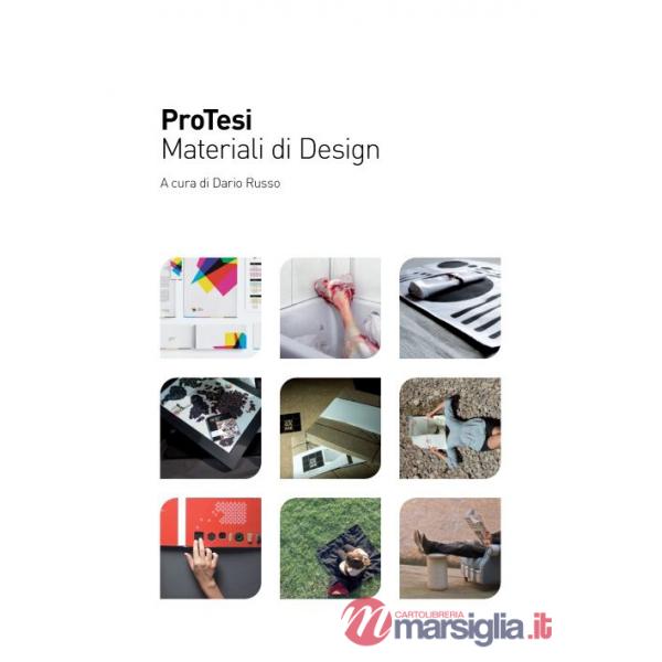 ProTesi. Materiali di design. Ediz. integrale