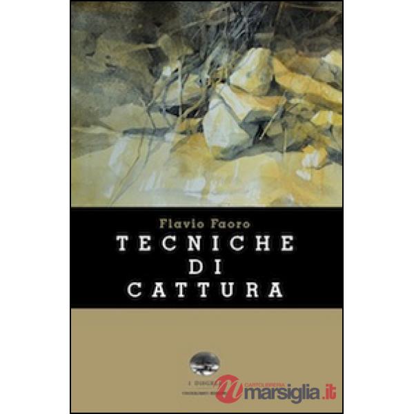 Tecniche di cattura
