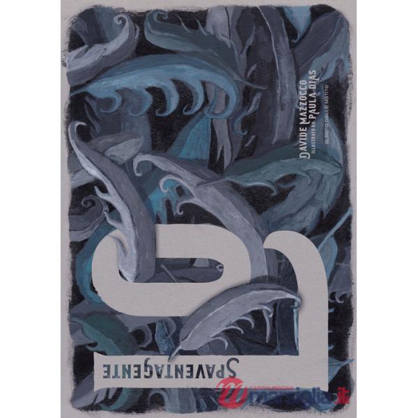 Spaventagente. Ediz. illustrata. Con Poster (Lo)