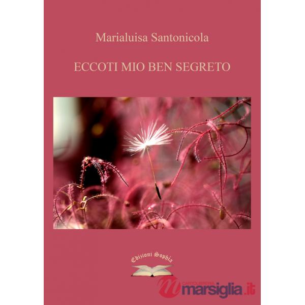 Eccoti mio ben segreto