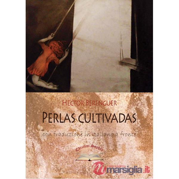 Perlas cultivadas. Testo italiano a fronte