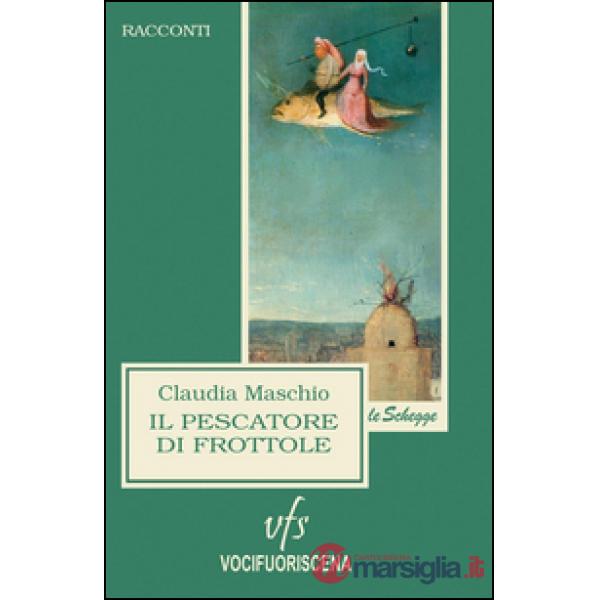 Pescatore di frottole (Il)