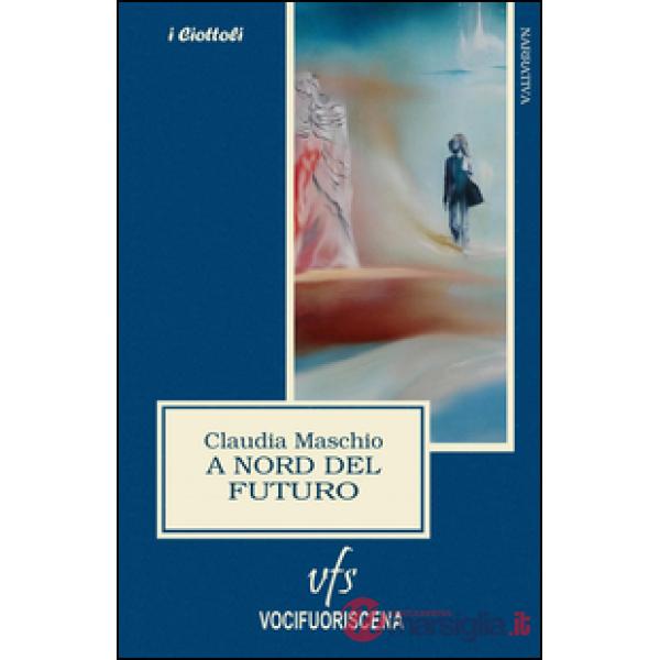 A nord del futuro