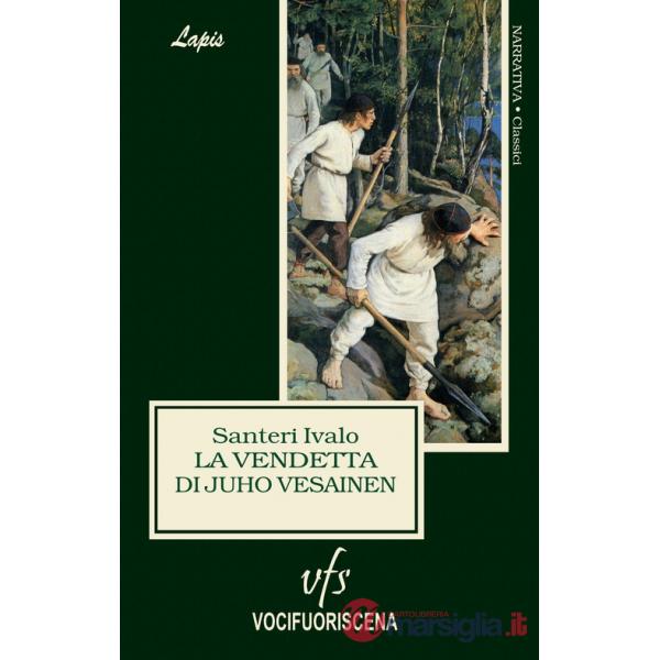 Vendetta di Juho Vesainen (La)