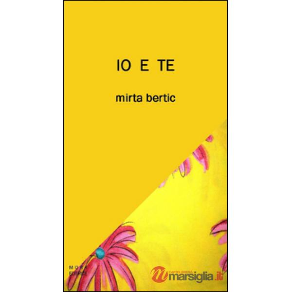 Io e te