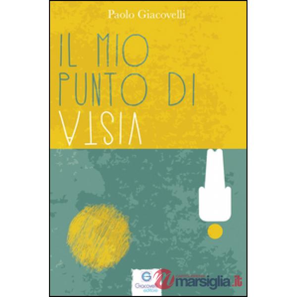 Mio punto di vista (Il)