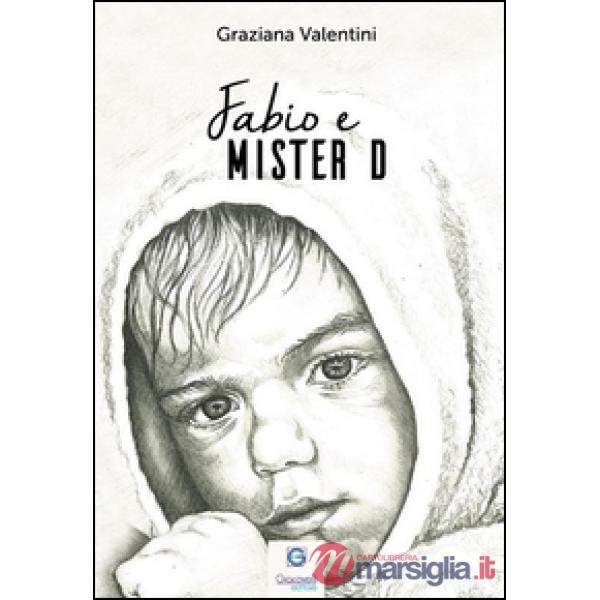 Fabio e Mister D