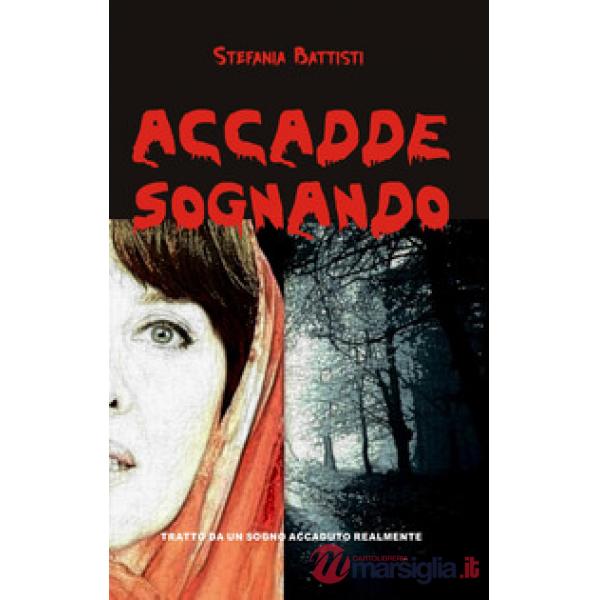 Accadde sognando