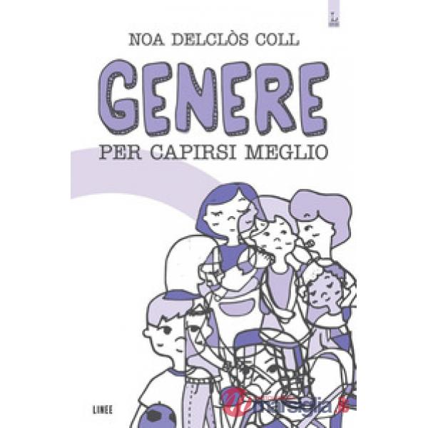 Genere. Per capirsi meglio