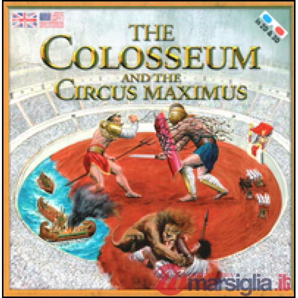 The Colosseum and the Circus Maximus