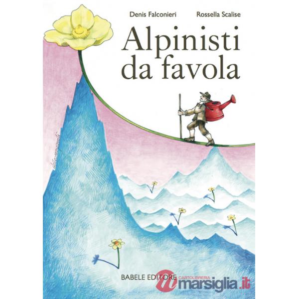 Alpinisti da favola