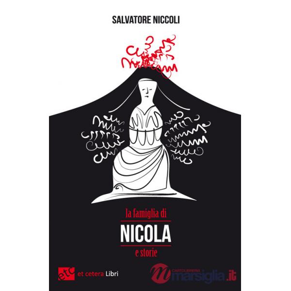 Famiglia di Nicola e storie (La)