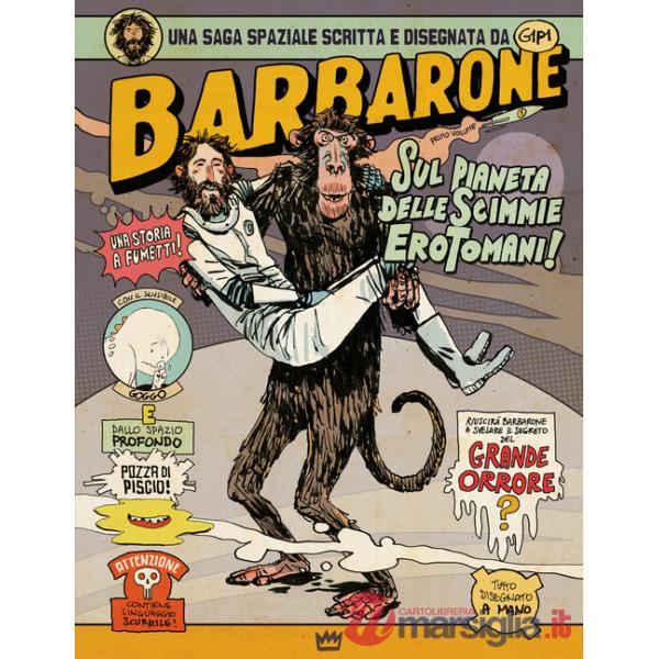Barbarone sul pianeta delle scimmie erotomani