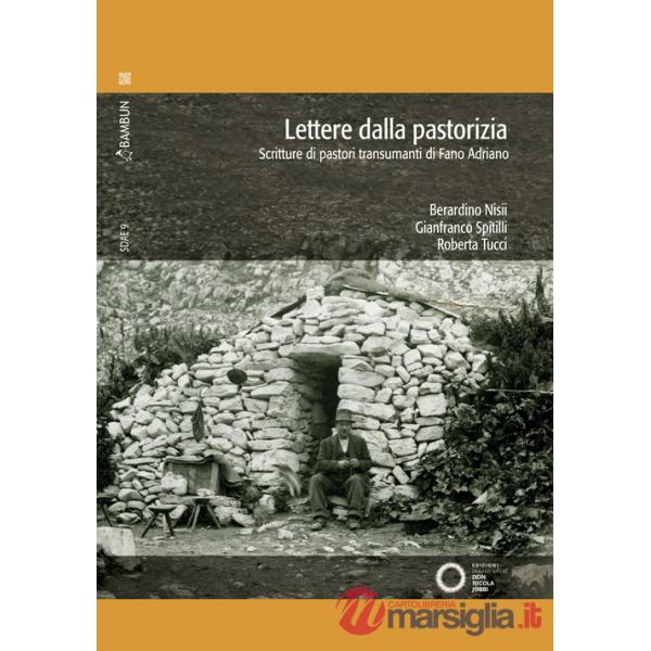 Lettere dalla pastorizia. Scritture di pastori transumanti di Fano Adriano