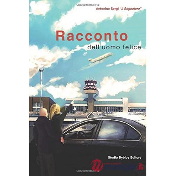 Racconto dell'uomo felice