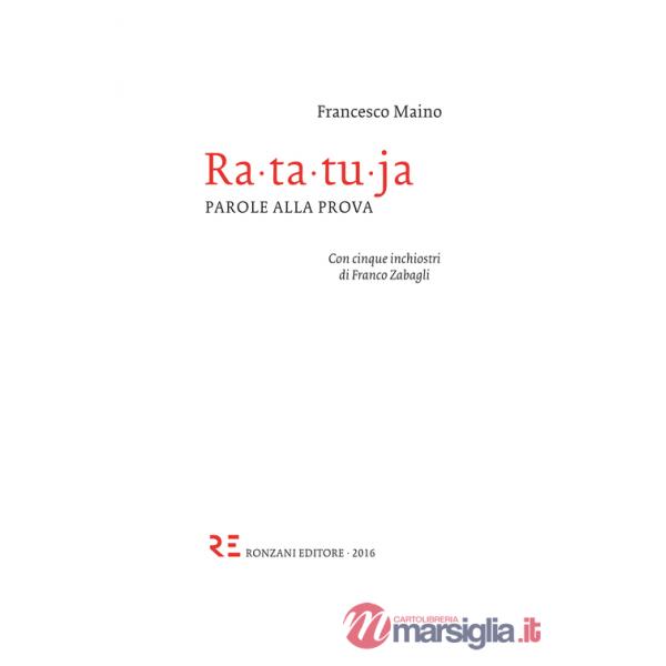Ra-ta-tu-ja. Parole alla prova