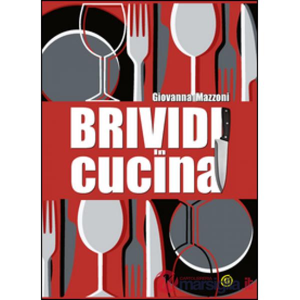 Brividi in cucina