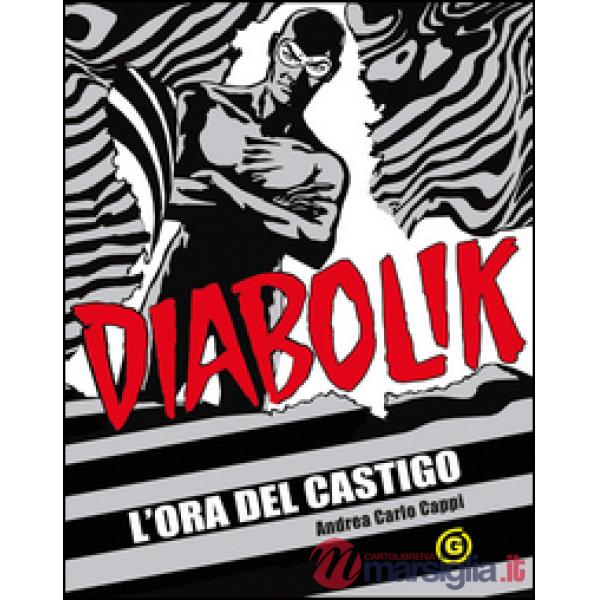 L'ora del castigo. Diabolik