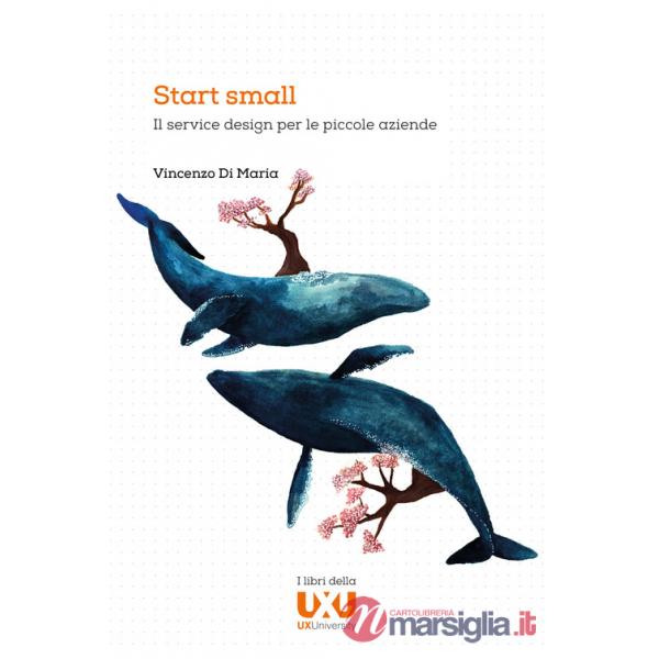 Start small. Il service design per le piccole aziende