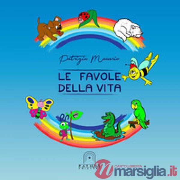 Favole della vita (Le)