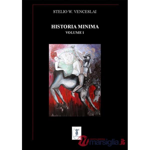 Historia minima. Nuova ediz.. Vol. 1: 2004-2008