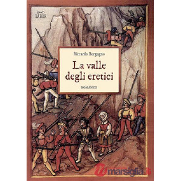 La valle degli eretici