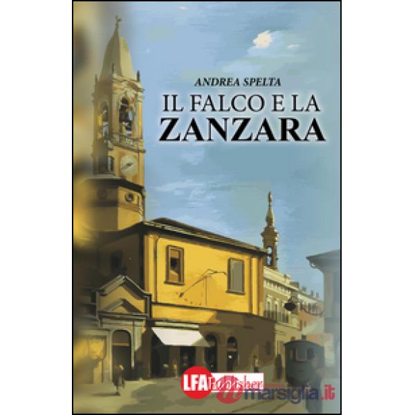 Falco e la zanzara (Il)