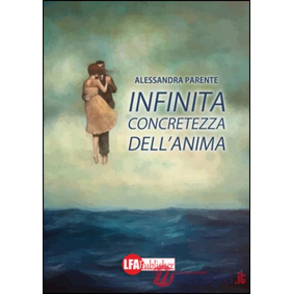 Infinita concretezza dell'anima
