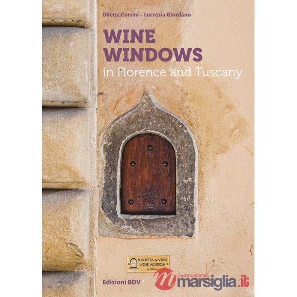 Wine windows in Florence and Tuscany