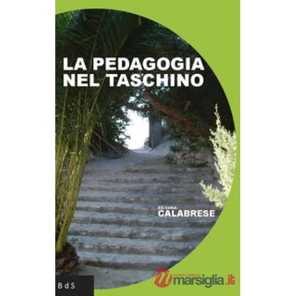 Pedagogia nel taschino (La)
