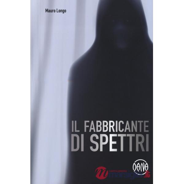 Fabbricante di spettri (Il)