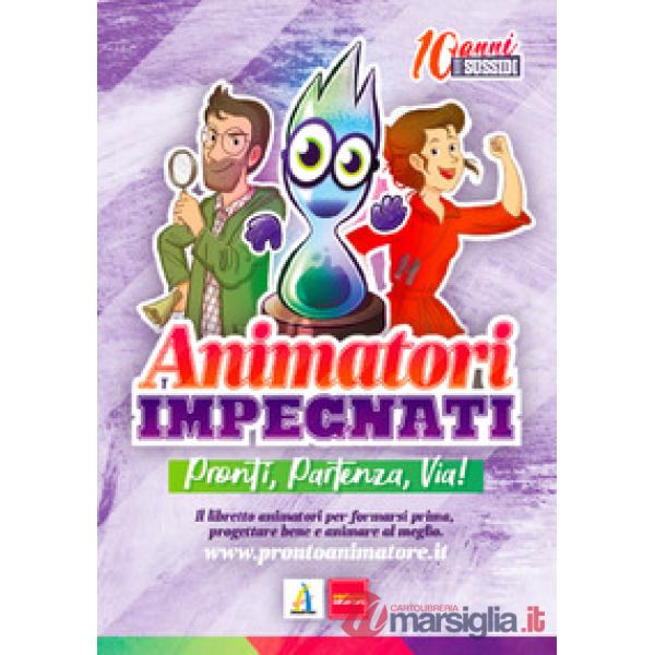 Animatori impegnati. Pronti, partenza, via! Mettiti in gioco