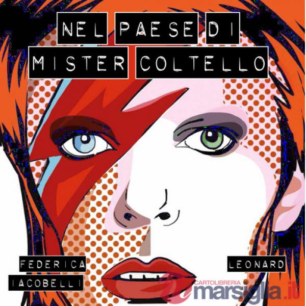 Nel paese di Mister Coltello