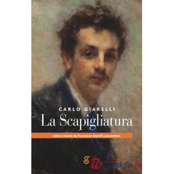 LA SCAPIGLIATURA