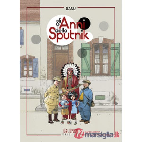 Anni dello Sputnik (Gli)