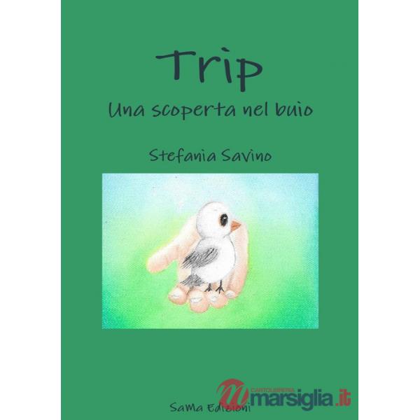 Trip. Una scoperta nel buio