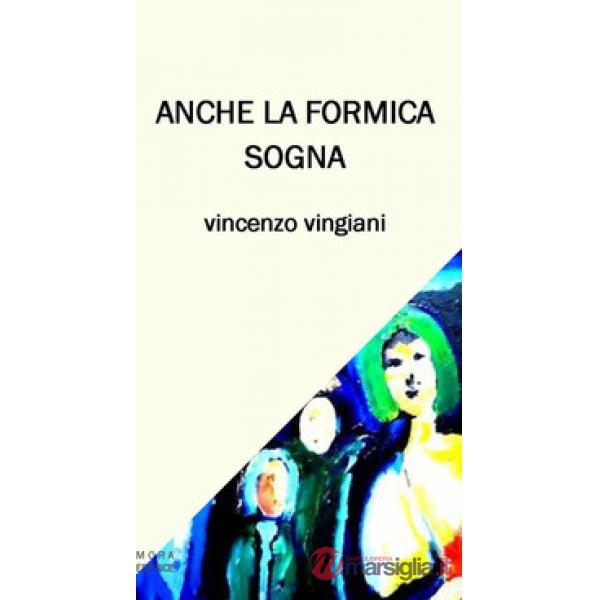 Anche la formica sogna