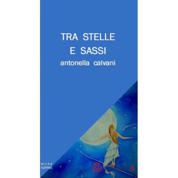 Tra stelle e sassi
