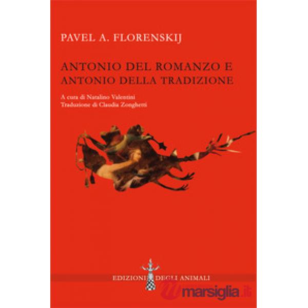Antonio del romanzo e Antonio della tradizione