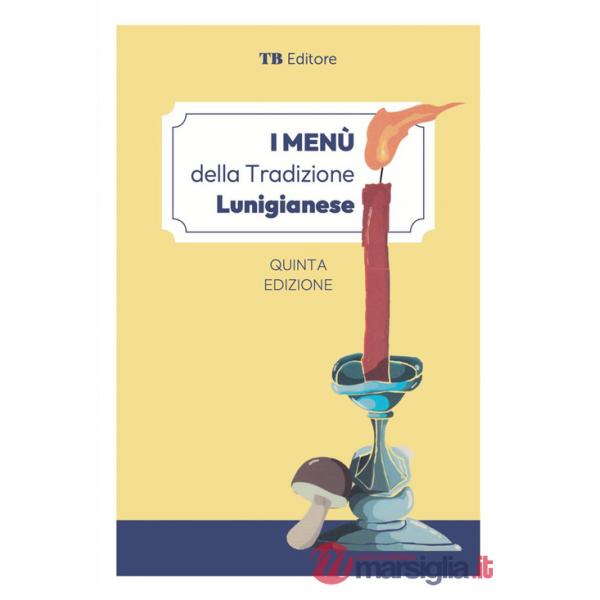 Menù della tradizione lunigianese (I)