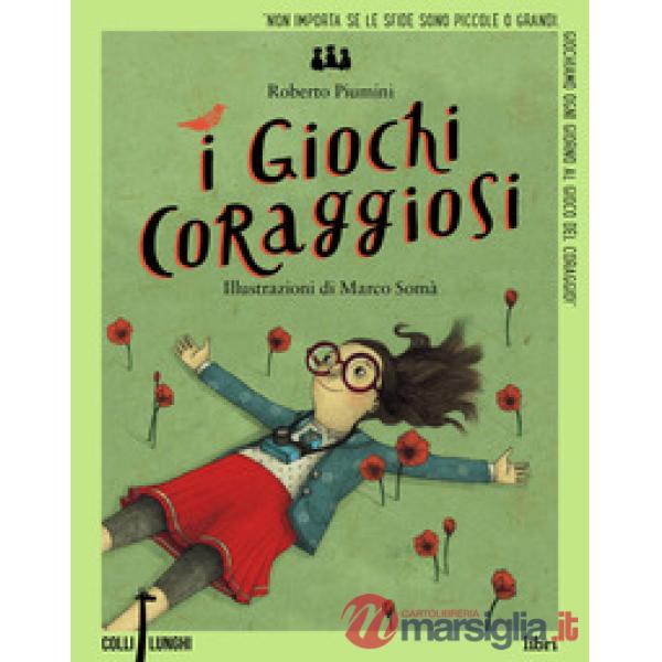 Giochi coraggiosi (I)