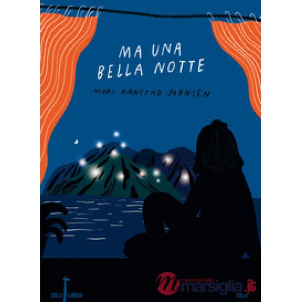 Ma una bella notte
